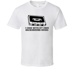 Background Music Movie T Shirt Background Music Movie T Shirt
