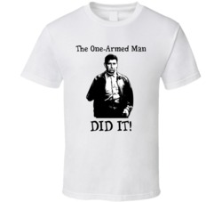 The Fugitive One Armed Man Movie T Shirt The Fugitive One Armed Man Movie T Shirt