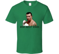 Irish Micky Ward The Fighter T Shirt Irish Micky Ward The Fighter T Shirt