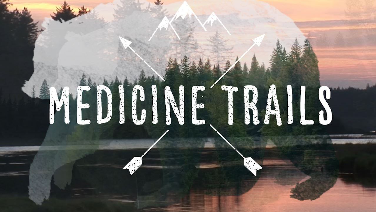 Medicine Trails