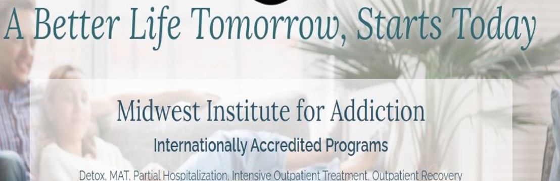 MidwestInstitutefor AddictionKansasCity