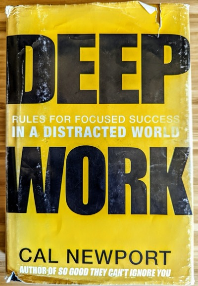 Deep Work by Cal Newport