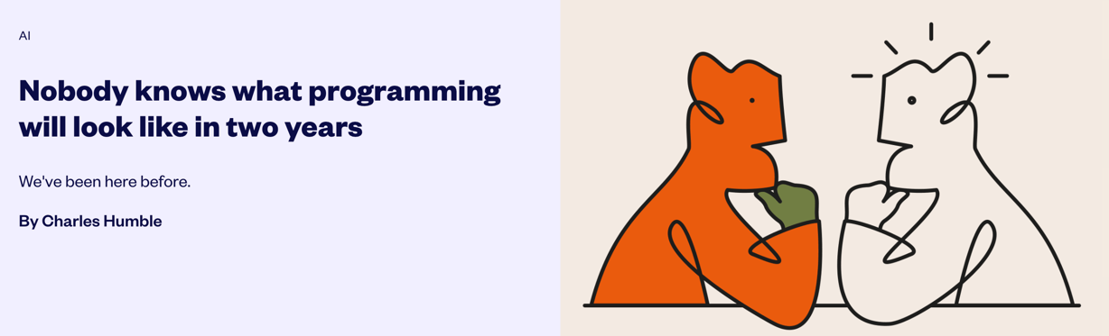 Nobody knows what programming will look like in two years