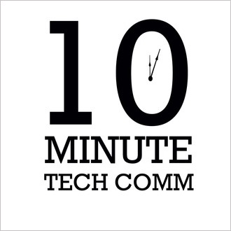 10 Minute Tech Comm podcast