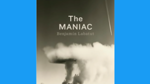 Review of The MANIAC, by Benjamin Labatut -- thoughts on logic and the end of play