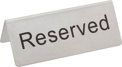 RESERVE SIGN S/S 4-3/4"X1 3/4"