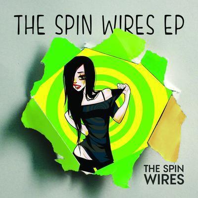 The Spin Wires EP