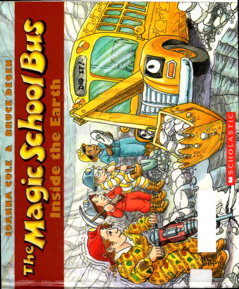 The Magic School Bus Inside the Earth