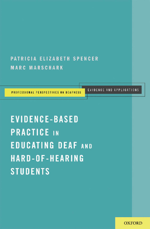 Practice in Educating Deaf and Hard-of-Hearing Students