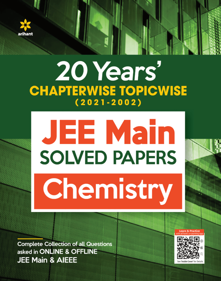 Arihant 20 Years Chapterwise Topicwise JEE Main Solved Papers Chemistry