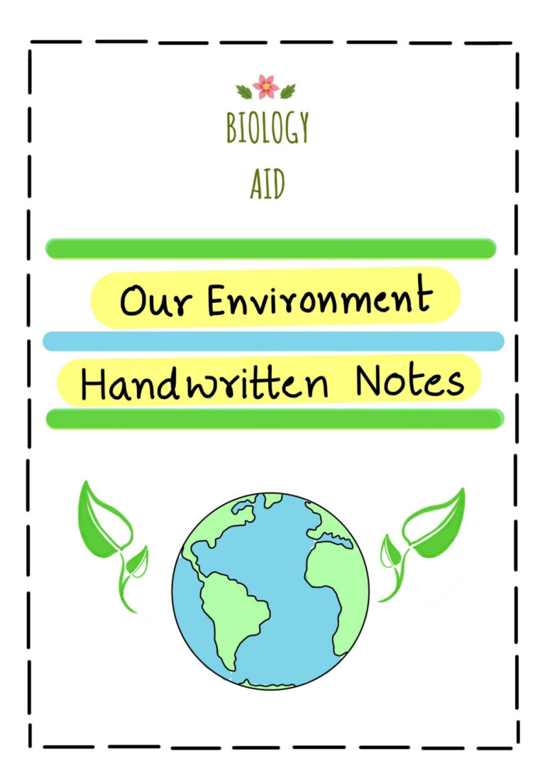 Our Environment (Biology Aid Notes