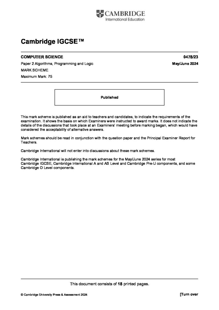 COMPUTER SCIENCE 0478/23 Paper 2 Algorithms, Programming and Logic May/June 2024 MARK SCHEME