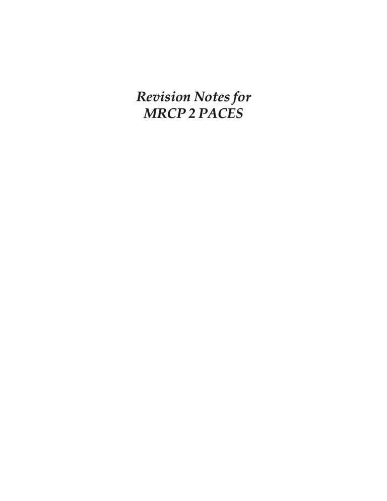 Revision Notes For MRCP 2 PACES