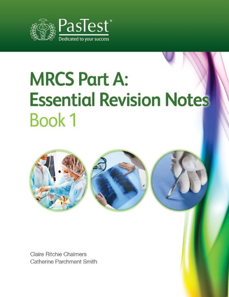MRCS Part A Essential Revision Notes Part 1 PDF