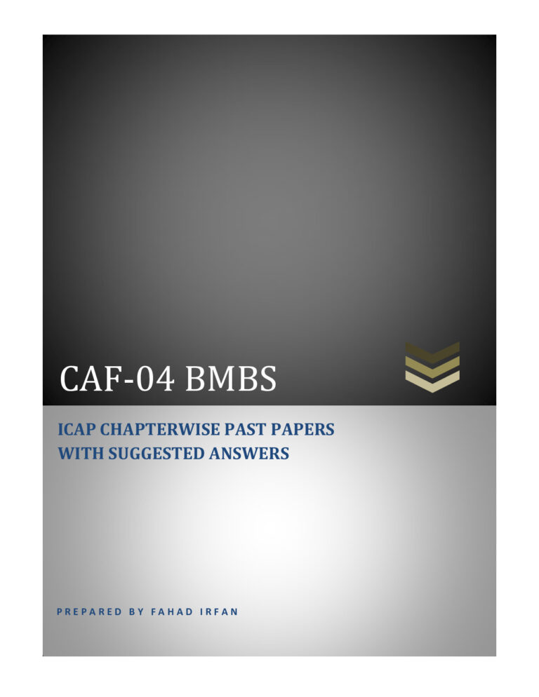 Caf-04 BMBS: Icap Chapterwise Past Papers With Suggested Answers