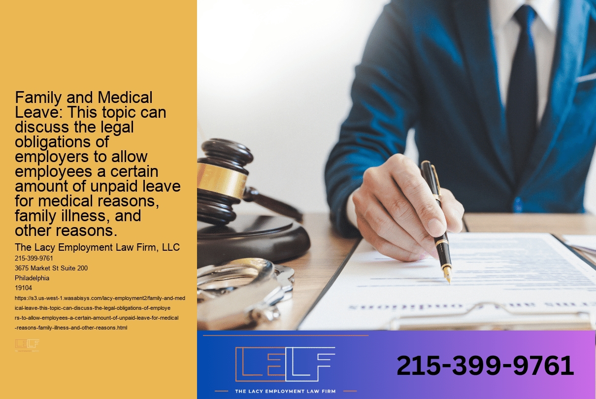 Family and Medical Leave: This topic can discuss the legal obligations of employers to allow employees a certain amount of unpaid leave for medical reasons, family illness, and other reasons.