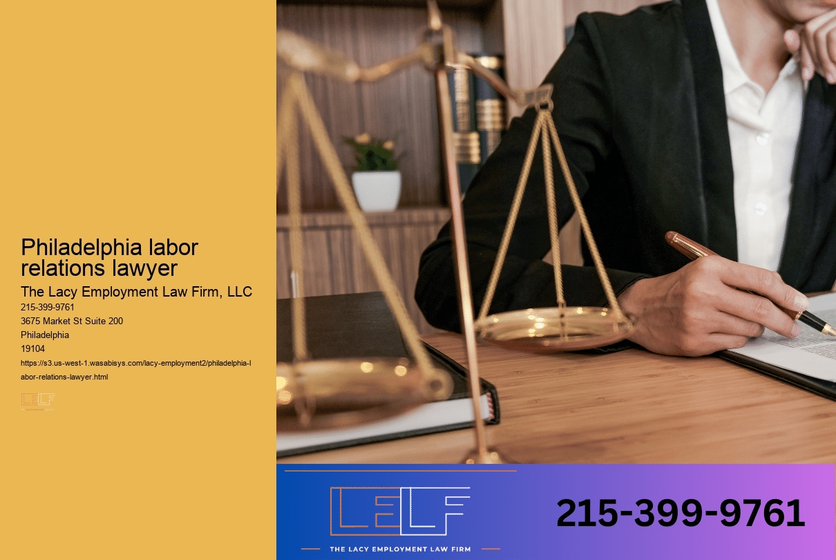 Philadelphia labor relations lawyer