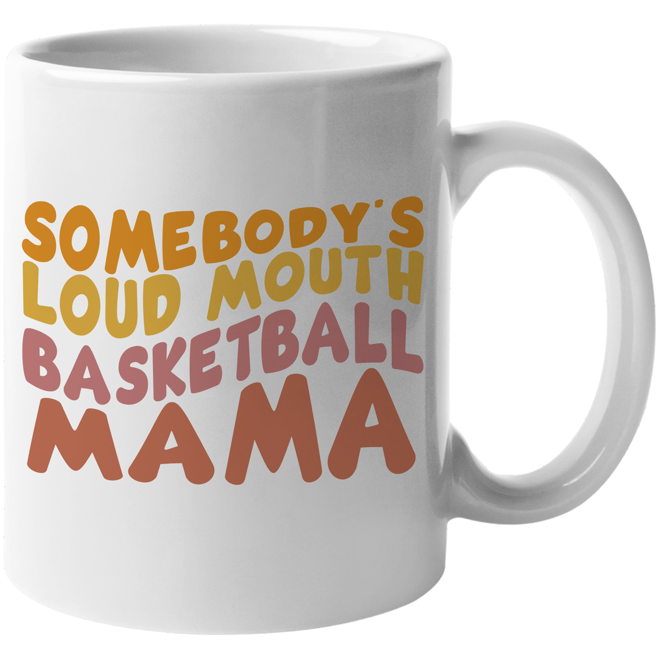 Novelty Mug, Somebody&rsquo;s Loud Mouth Basketball Mama, Retro Wavy 