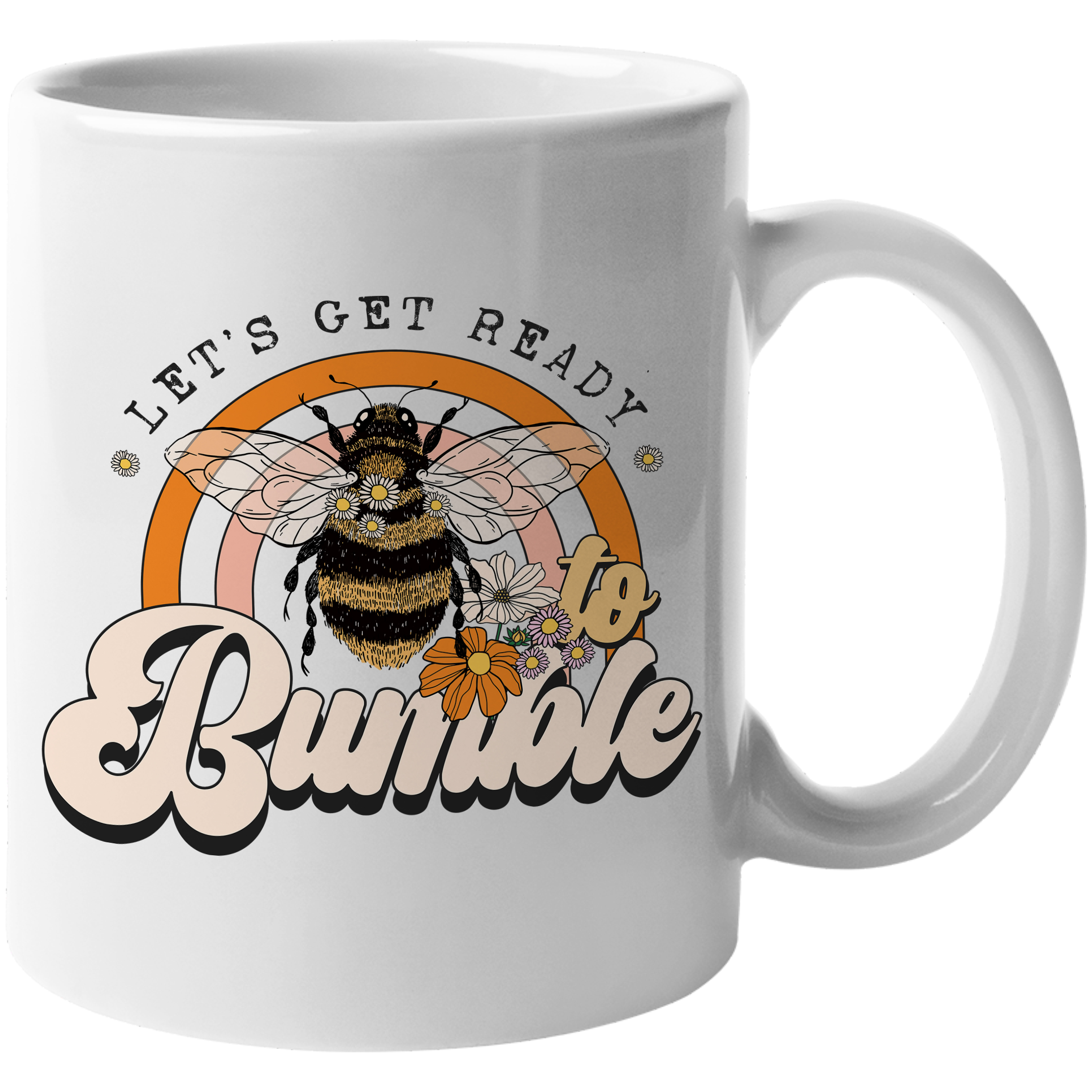 Coffee Mug, Let's Get Ready to Bumble Pun Quote with Honey Bee & Rainbow Art