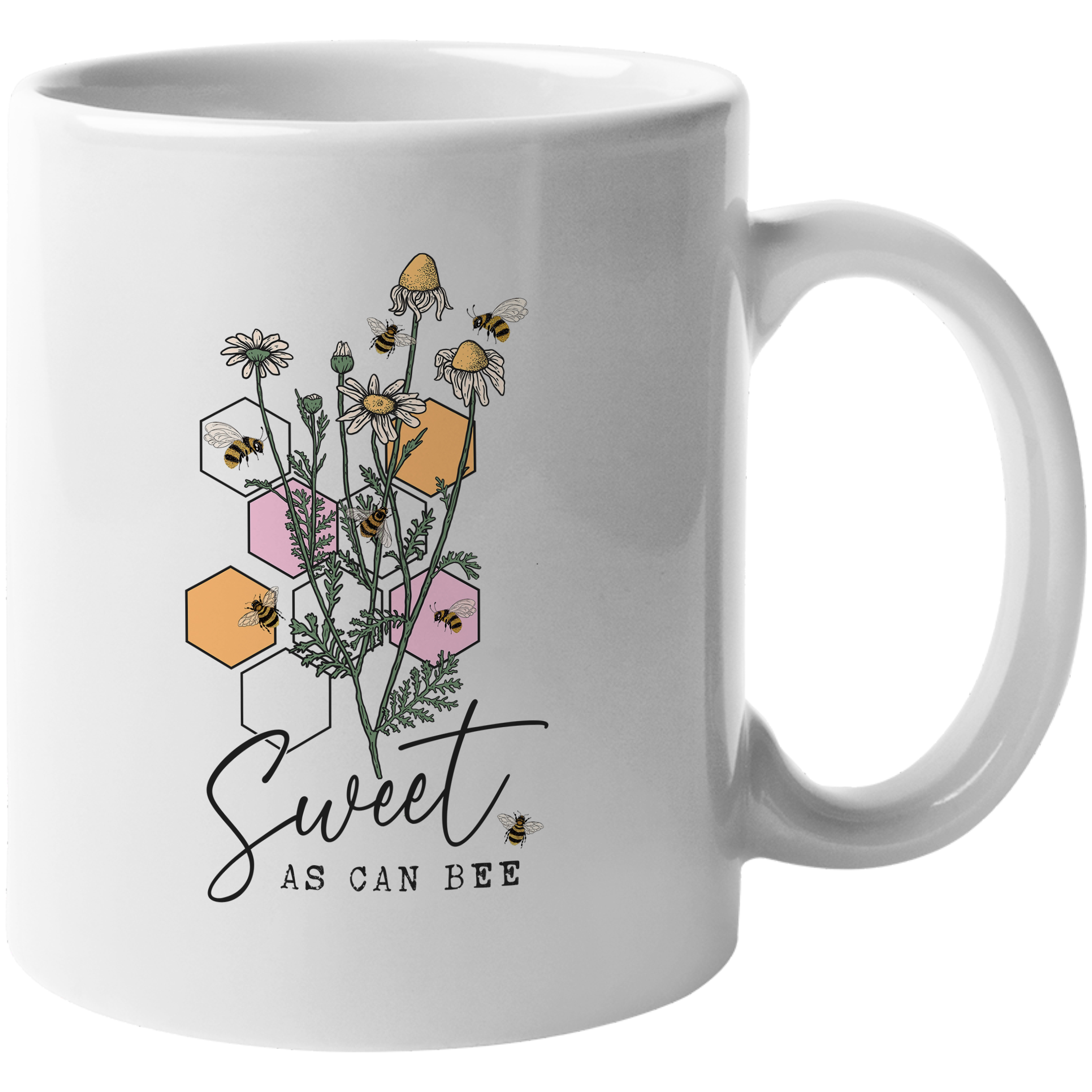 Coffee Mug, Sweet As Can Be Quote with Honeycomb Cells, Bees & Flowers Art