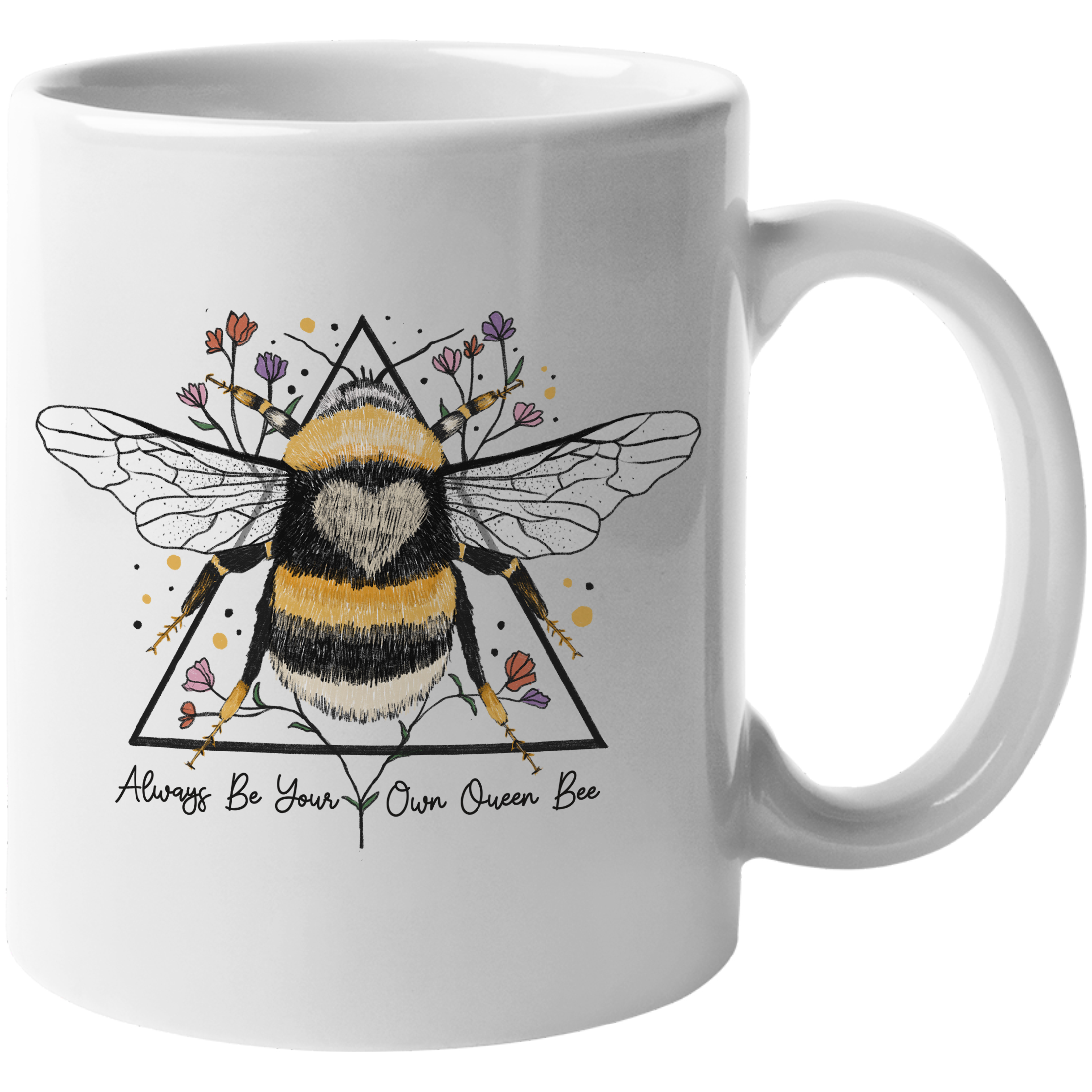 Coffee & Tea Mug, Always Be Your Own Queen Bee Art