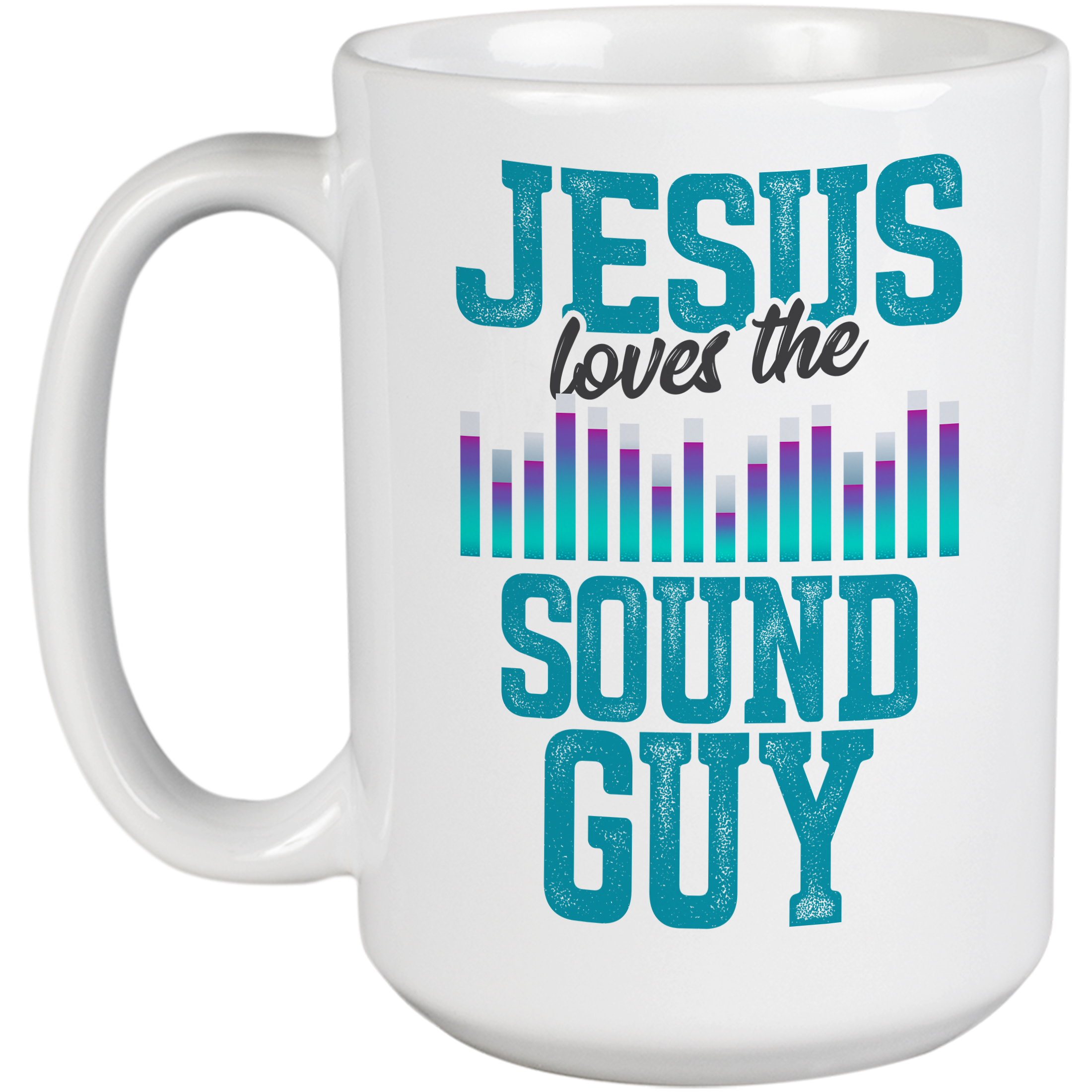 Jesus Loves the Sound Guy Coffee & Tea Gift Mug