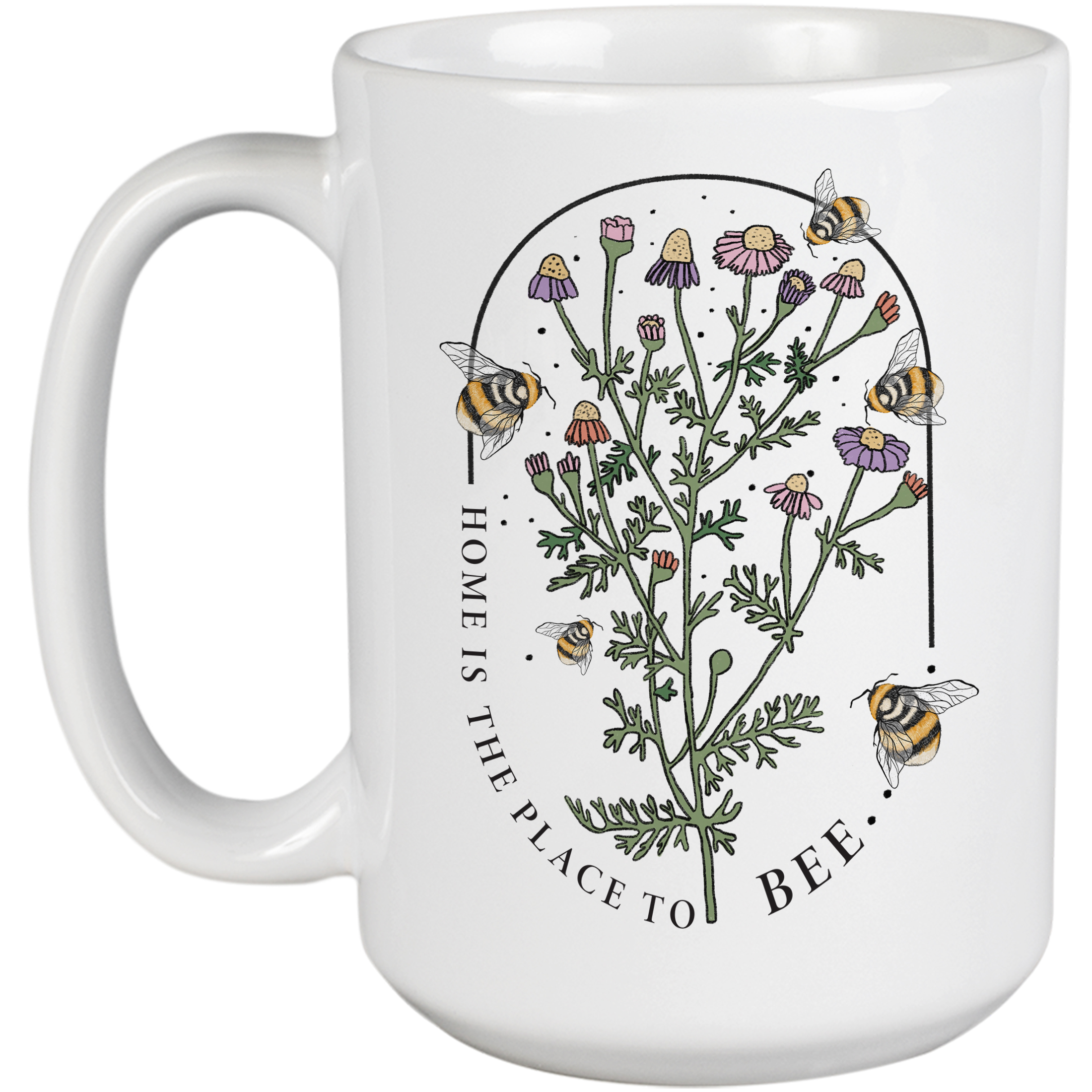 Coffee & Tea Mug, Home Is the Place to Bee Pun Quote with Bees & Flowers Art