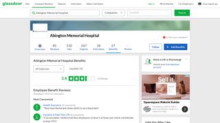 Abington Memorial Hospital Employee Benefits and Perks | Glassdoor