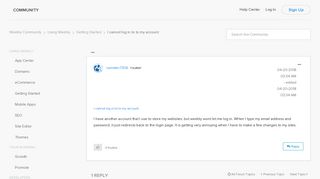 I cannot log in to to my account - Weebly Community