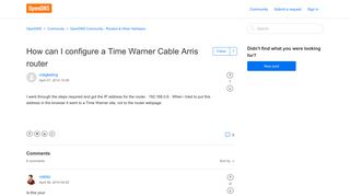 How can I configure a Time Warner Cable Arris router – OpenDNS