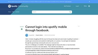 Solved: Cannot login into spotify mobile through facebook. - The ...