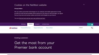 Manage your bank account - Existing customers | NatWest Premier