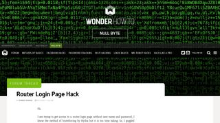 Router Login Page Hack « Null Byte :: WonderHowTo
