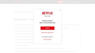 Billing FAQs: T-Mobile - Netflix Help Center