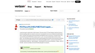 PIX Place PLS HELP ME Find it again..... | Verizon Community