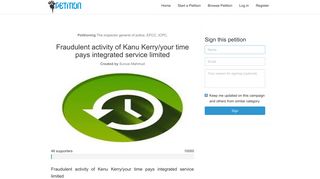 Fraudulent activity of Kanu Kerry/your time pays integrated ... - Petition