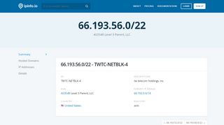 
                            15. 66.193.56.0/22 Netblock Details - tw telecom holdings, inc ... - Atids Portal