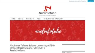 
                            8. Abubakar Tafawa Balewa University (ATBU) Online Registration for ... - Atbu Online Registration Portal