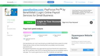 
Access payrollonline.com. PayFocus Pro™ by BenefitMall ...  
