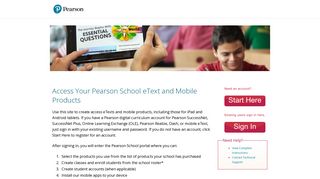 
                            7. Access Your Pearson School eText and Mobile Products ... - Pearsonschool Com Portal