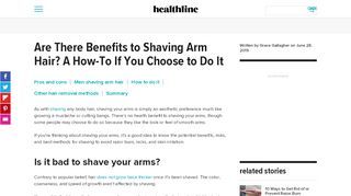 
Are There Benefits to Shaving Arm Hair? - Healthline  
