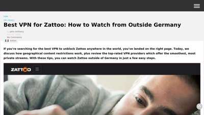 Best VPN for Zattoo: How to Watch from Outside Germany