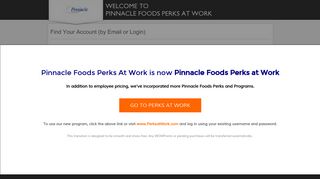 
                            3. by Email or Login - Pinnacle Foods Perks At Work - Pinnacle Foods Portal