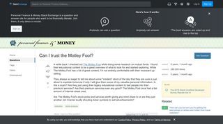 
Can I trust the Motley Fool? - Personal Finance & Money Stack Exchange  
