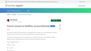 
                            6. Cannot connect to SwiftKey account [Solved] - SwiftKey Support - Swiftkey Account Portal