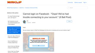 
Cannot login on Facebook - "Oops! We've had trouble ...  
