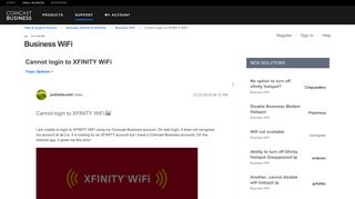 
Cannot login to XFINITY WiFi - Comcast Business Support Community ...  
