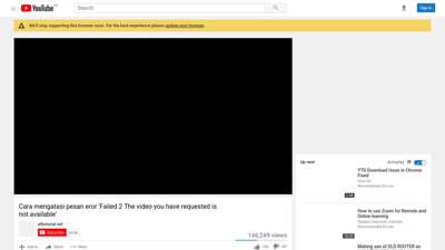 Cara mengatasi pesan eror 'Failed 2 The video ... - YouTube