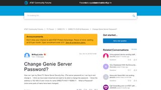 
                            2. Change Genie Server Password? | AT&T Community Forums - Directv Handheld Portal