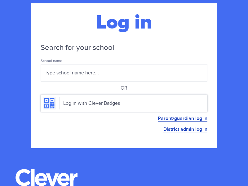
                            4. Clever Select your School